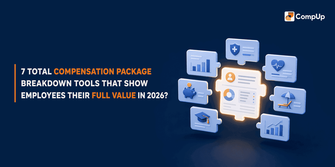 7 Total Compensation Package Breakdown Tools That Show Employees Their Full Value in 2026