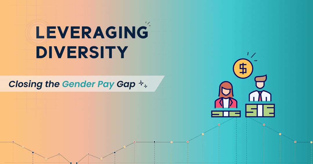 Leveraging Diversity: Closing the Gender Pay Gap