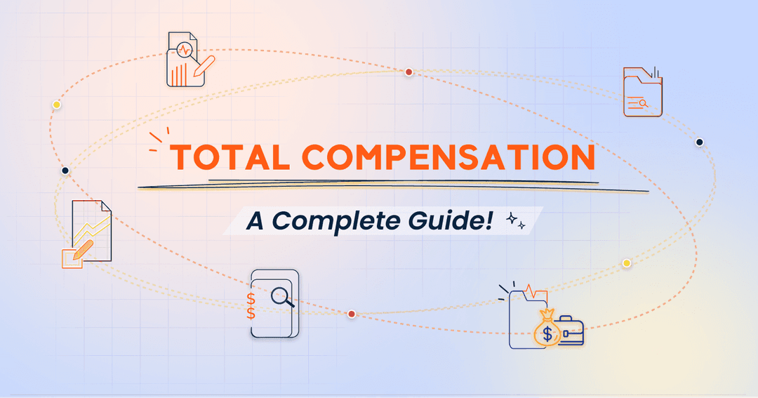 What is Total Compensation? A Complete Guide