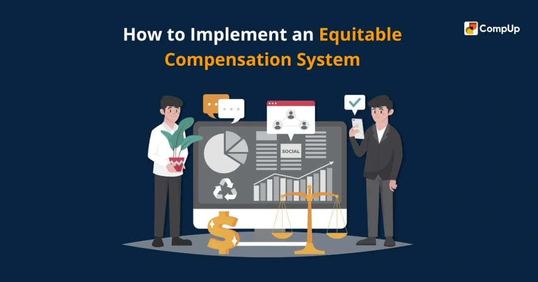 How to Implement an Equitable Compensation System