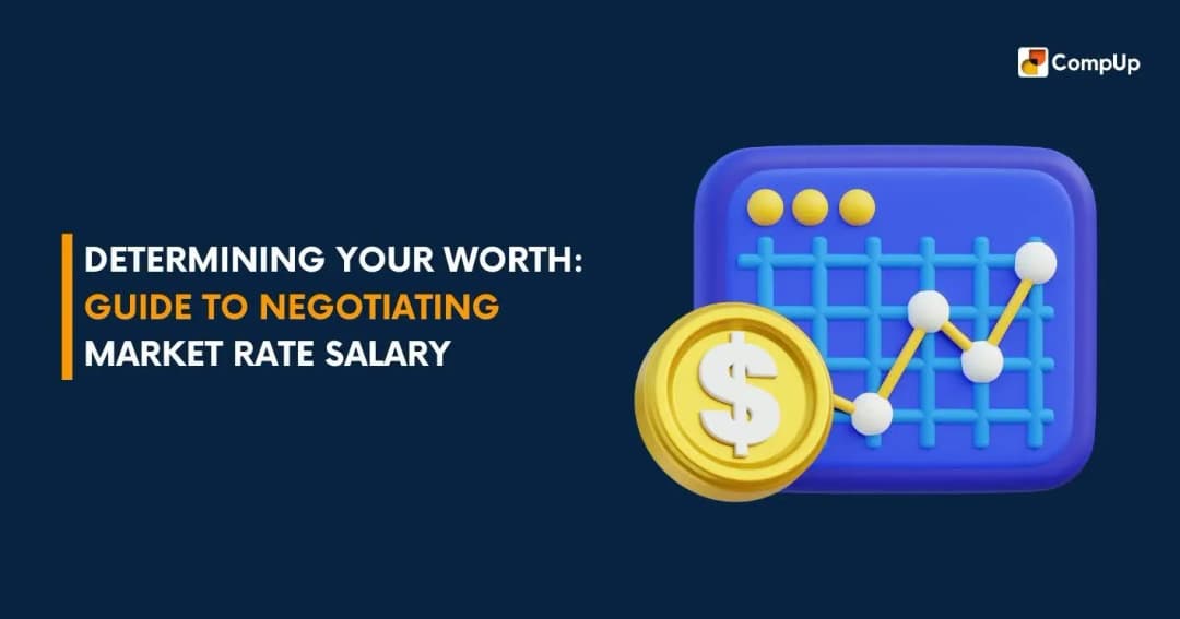 Determining Your Worth: Guide to Negotiating Market Rate Salary