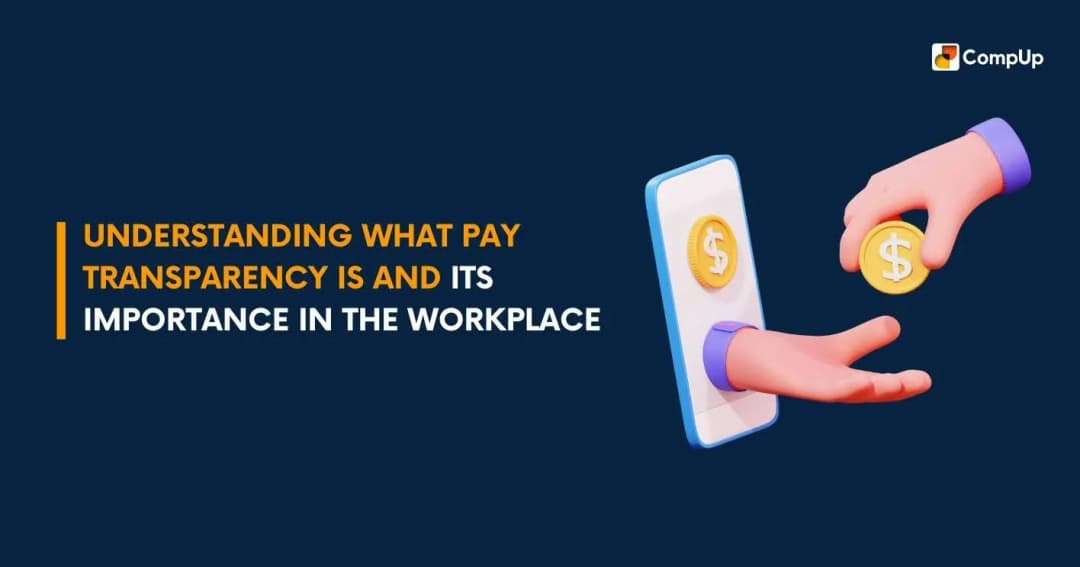 Understanding What Pay Transparency is and Its Importance in the Workplace