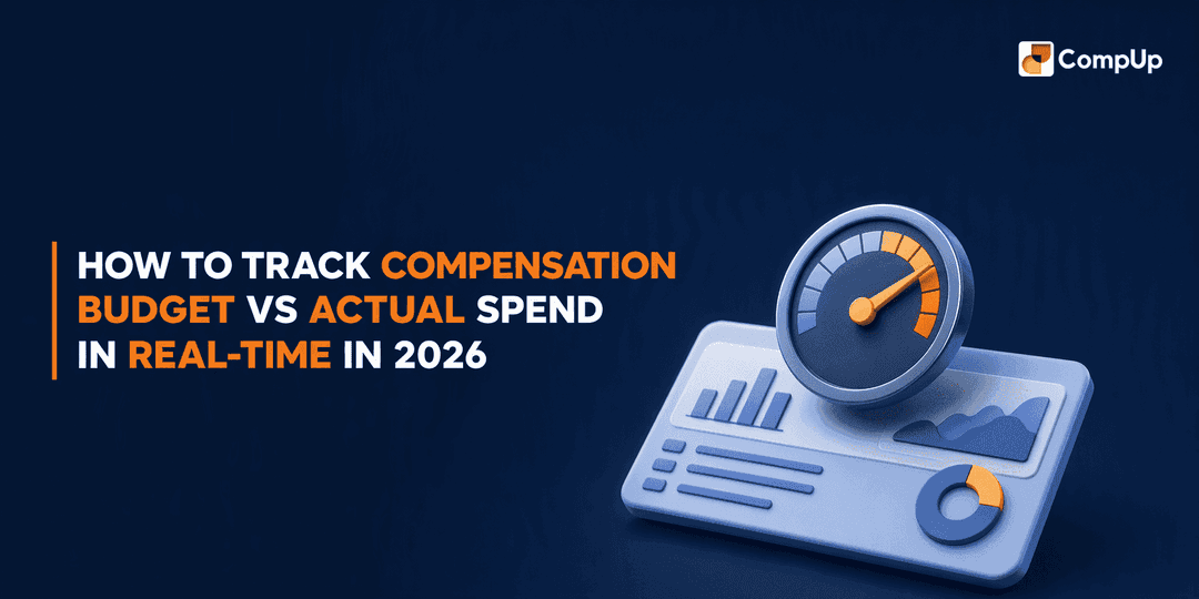 How to Track Compensation Budget vs Actual Spend in Real-Time in 2026