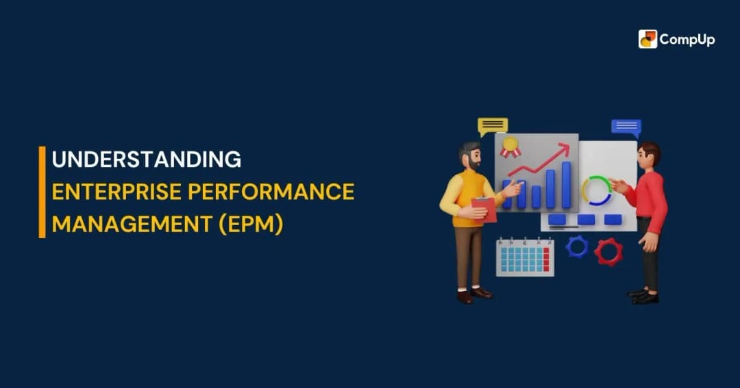 Understanding Enterprise Performance Management (EPM)